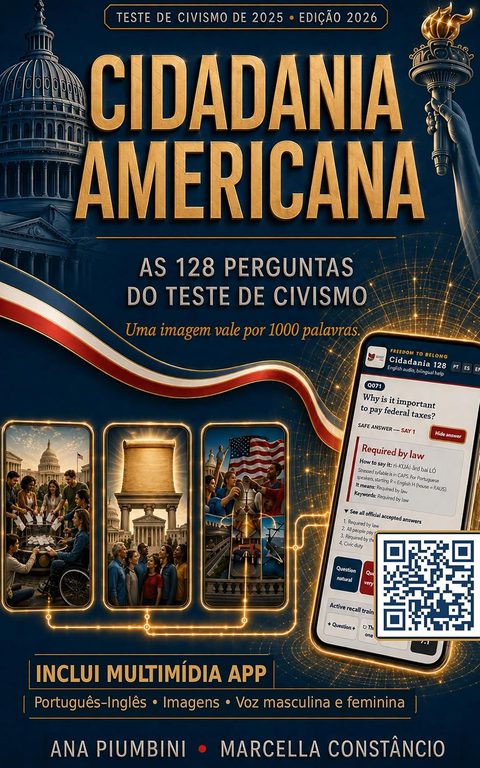 Cover of Cidadania Americana: As 128 Perguntas do Teste de Civismo