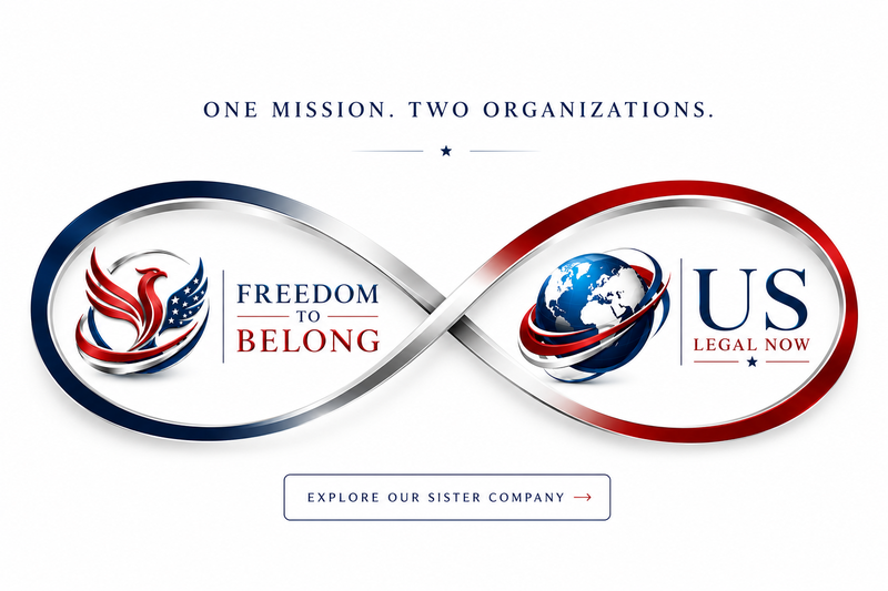 Freedom to Belong e US Legal Now — sister companies